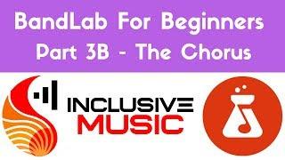 BandLab For Beginners - Creating A Chorus - Inclusive Music Tutorial