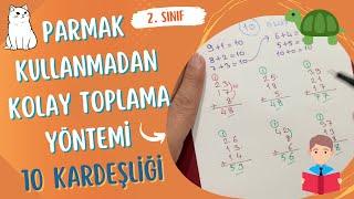 PARMAK KULLANMADAN TOPLAMA YÖNTEMİ | 2. SINIF