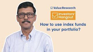 How to use Index Funds in your portfolio: Key advantages, drawbacks & advice by Dhirendra Kumar