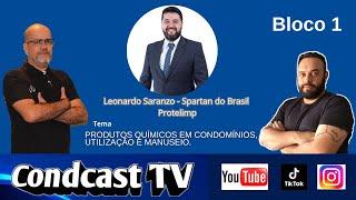 CondCast TV - Produtos químicos em condomínios, utilização e manuseio.  BLOCO 1