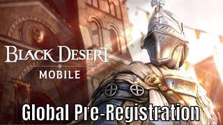 Black Desert Mobile: Pre Register Now!/Time for hype