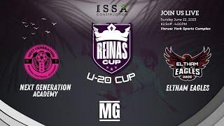 LIVE: Eltham Eagles vs Next Gen | Reina’s Cup U20 Girls Competition