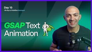 How easy is GSAP Text Animation in Webflow | 100 Days of Webflow - Day 10