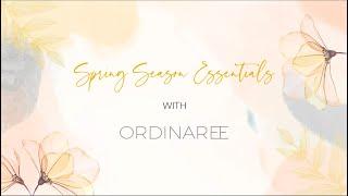 Spring Season Essentials | Ordinaree