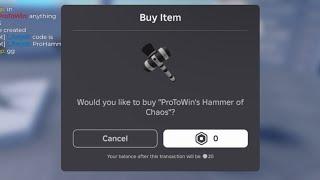 Sniping ProToWin’s Hammer of Chaos UGC LIMITED (FREE)