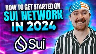 How To Start With Sui Network: The Best Sui Guide for Beginners in 2024 | Trevin Vs NFT