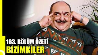 Bizimkiler 163. Bölüm Özeti | Tek Parça