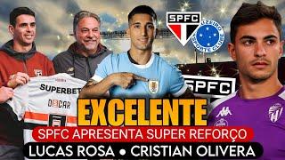 SÃO PAULO APRESENTA SUPER REFORÇO! JOGADOR DA SELEÇÃO URUGUAIA; CRISTIAN OLIVERA; LUCAS ROSA E+ SPFC