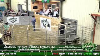 Bowie Texas Livestock March 2nd Open Sale!