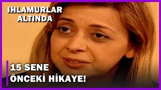 15 Sene Önceki Hikaye! - Ihlamurlar Altında 35.Bölüm