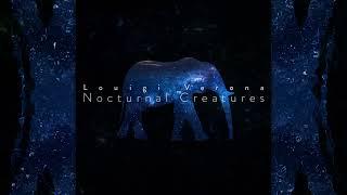 Louigi Verona - Nocturnal Creatures [Full Album]