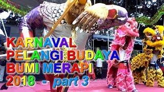 Karnaval Pelangi Budaya Bumi Merapi 2018 | Part 3 | Lap Denggung Sleman Yogyakarta
