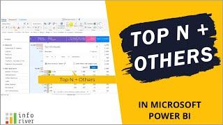 Top N + Others in Microsoft Power BI