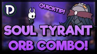 QUICK TIP! - This Soul Tyrant COMBO is very useful! - Hollow Knight