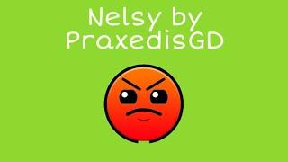 Nelsy by PraxedisGD 100% | Geometry Dash | Daily Level #1