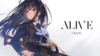 Lycoris Recoil Opening Full『ALIVE』by ClariS