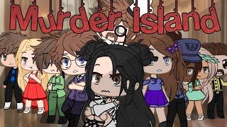 Murder Island -Part 1- (Based on the Roblox Game) Gacha Club | Blood and Gore Warning ️