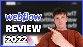 Webflow 2022 | Review | No Code Website Builder - Is It Worth It?