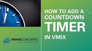 How to Set Up a vMix Countdown Timer Overlay Tutorial and Use Stream Deck to Play it.