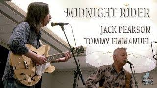 Jack Pearson and Tommy Emmanuel - Midnight Rider