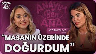 Anayım Ben Ana 2. Bölüm - Özlem Yıldız: Oğlum 900 Gramken Hayata Tutundu