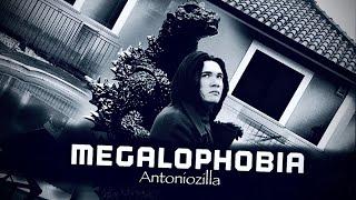 MEGALOPHOBIA - A Short Film By Antoniozilla