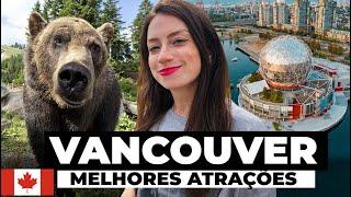 VANCOUVER: A MELHOR CIDADE DO CANADÁ? Roteiro em Vancouver 3 dias com melhores atrações e ursos!!