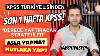 SON 1 HAFTA KPSS! (Sınav Anı Derece Stratejileri) #kpss