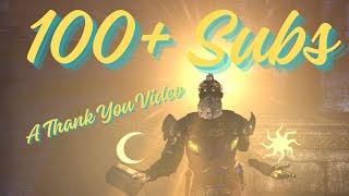 Thank You 100+ Subscribers