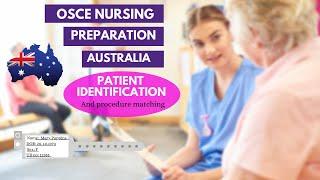 OSCE nursing preparation for Australia: Patient identification and procedure matching