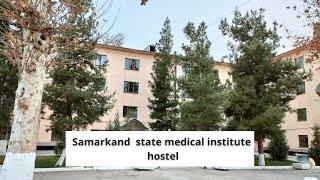 Samarkand state medical institute | Hostel