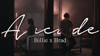 Brad x Billie | Arcade