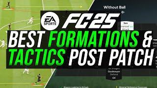 Top 7 POST PATCH Best Formations & META Tactics Right Now in EA FC 25