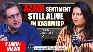 EP-213 | Separatism, Article 370, Future of J&K Politics, & Talks with Pakistan Ft. Sajad Gani Lone