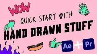 Hand Drawn Stuff for After Effects and Premiere Pro Quick Start