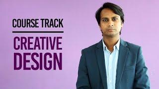 Course Track: Creative Design