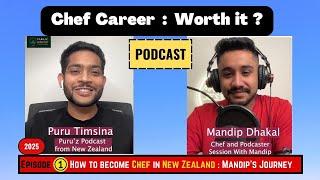 International Student to Chef in New Zealand: Journey of Mandip Dhakal @SessionwithMandip