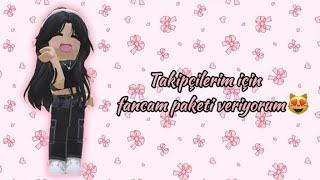 Takipçilerim için fancam paketi veriyorum (istek)#keşfet ||Roblox•Büşra||