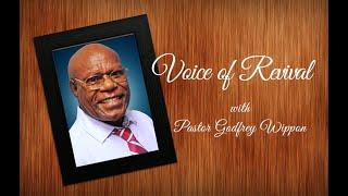 Voice of Revival Episode 1 -  Pst Godfrey's Testimony