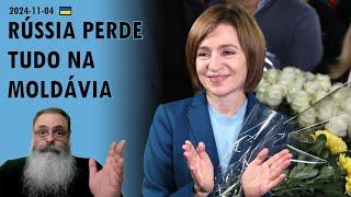 #Ucrânia 2024-11-04: RÚSSIA tenta FRAUDAR ELEIÇÃO da MOLDÁVIA, mas PERDE de NOVO para MAIA SANDU