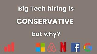 Big Tech Hiring is Conservative - But Why? (from an ex-Uber engineering manager)