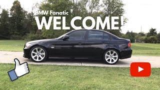 Welcome To BMW Fanatic! New Intro Video!