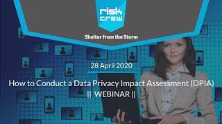 How to Conduct a Data Privacy Impact Assessment