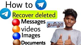 How to Recover telegram deleted messages ,Videos ,images,documents In Tamil Balamurugan tech