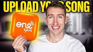 How to Upload Your Music on OneRPM