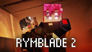 RYMBLADE: 2 ЧАСТЬ - MINECRAFT ФИЛЬМ 2024 (1 АКТ)