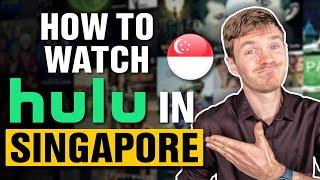 How to Watch Hulu in Singapore in 2025