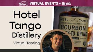 Hotel Tango Distillery Virtual Tasting