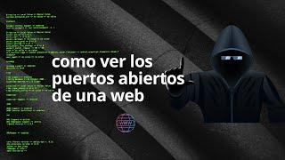 Como ver los puertos abiertos de una web