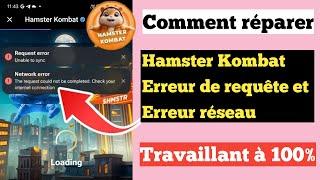 Comment réparer l'erreur de connexion réseau Hamster Kombat - Solution rapide et facile 2024